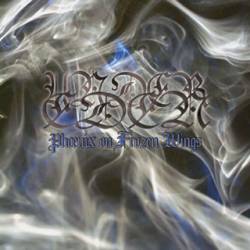 Under Eden : Phoenix on Frozen Wings Under Eden : Phoenix on Frozen Wings